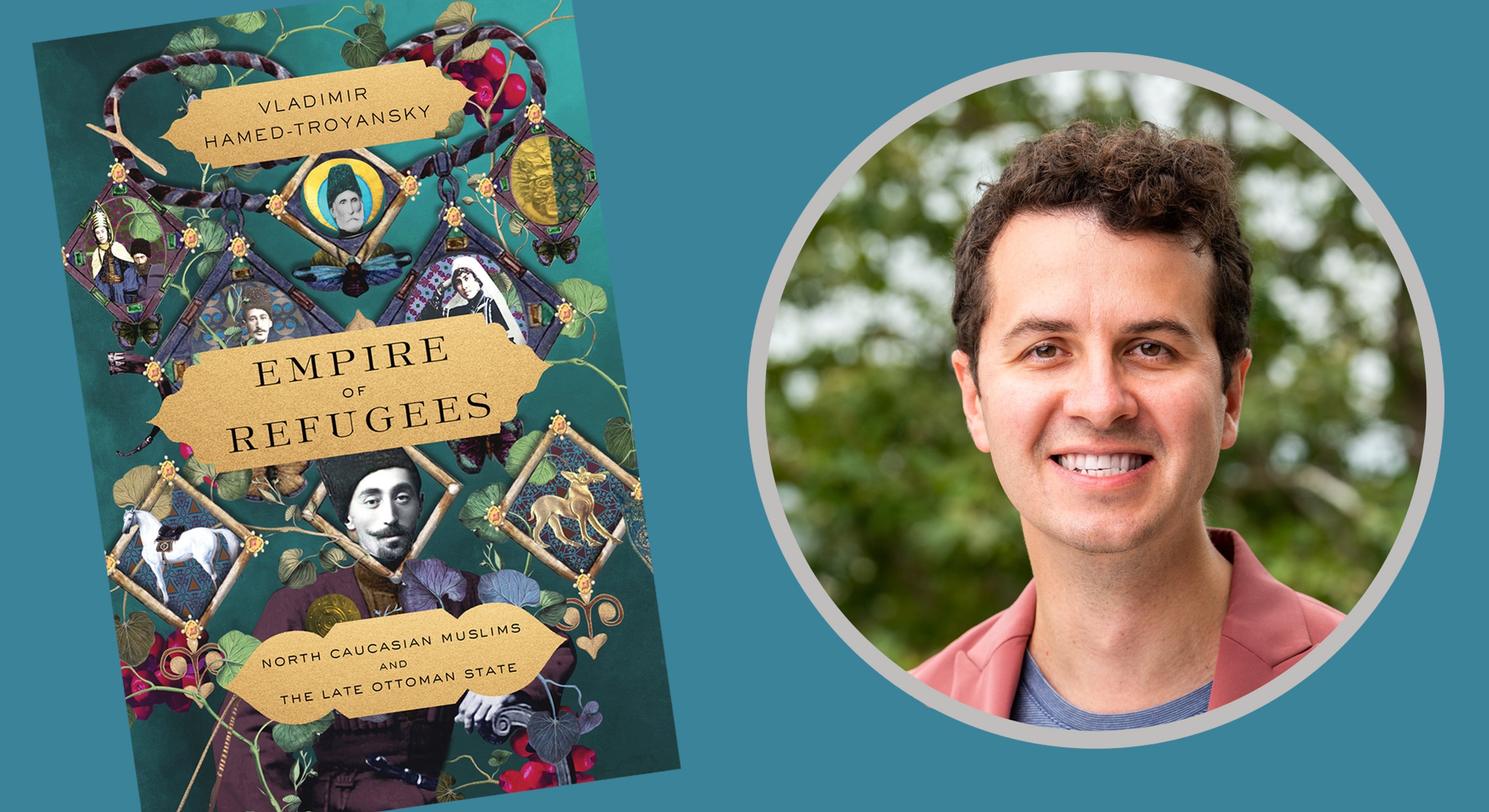 Vladimir Hamed-Troyansky's New Book: Empire of Refugees